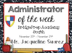 BridgePrep Administrator of the Week